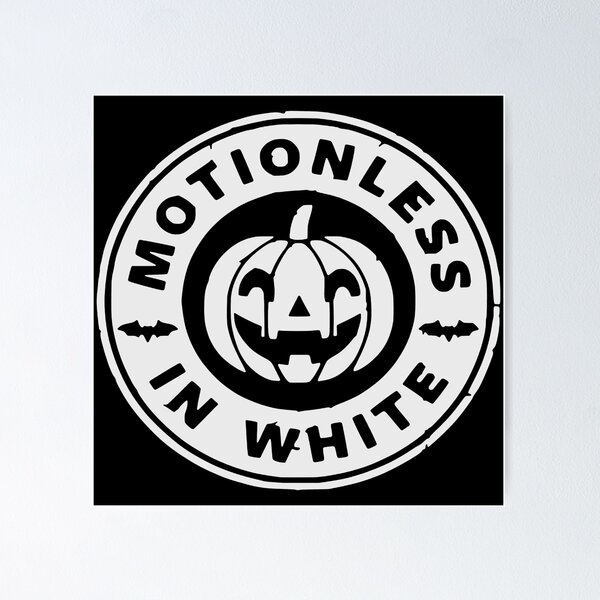 M.I.W motionless 12 in white Poster RB3010 product Offical motionlessinwhite Merch